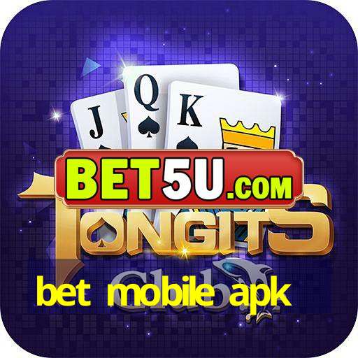 bet mobile apk